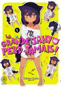 Visuel de couverture du manga La grande Jahy ne perd jamais ! tome 1