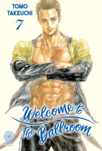 Visuel de couverture du manga Welcome to the Ballroom tome 7