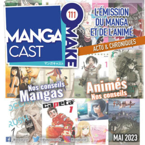 Cartouche de l'émission Mangacast Omake n°111