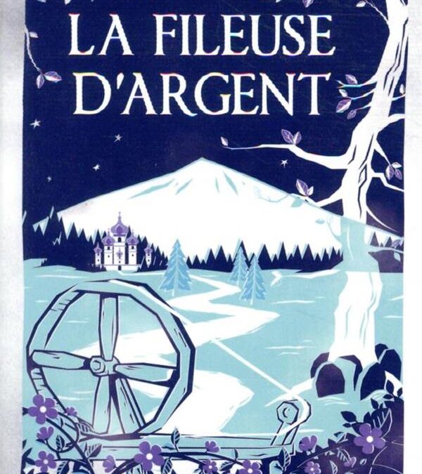 Coin lecture : La fileuse d&rsquo;argent
